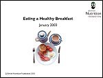 Breakfasts and Lunchboxes - A Healthy Breakfast Presentation
